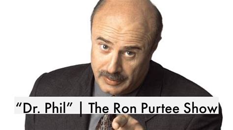 dr phil ronald update.